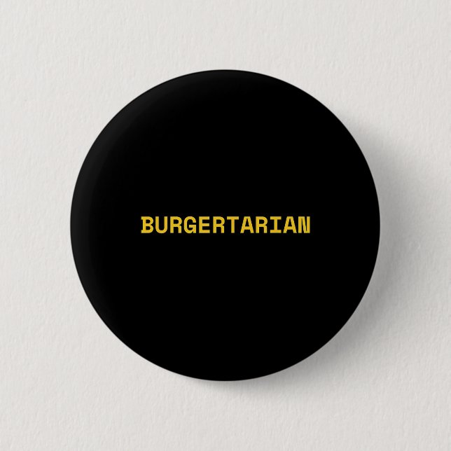 Burgertarian Funny Feinschmecker Burger Lover Hamb Button (Vorderseite)