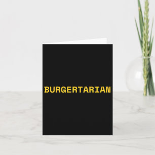 Burgertarian Funny Feinschmecker Burger Lover Hamb Karte