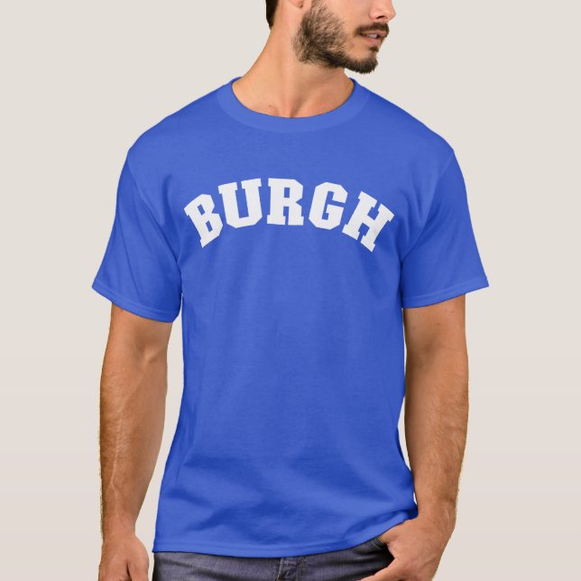 Burgh Pittsburgh Pennsylvania Stolz Pittsburgh vin T-Shirt (Vorderseite)