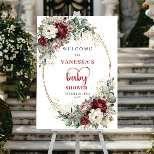 Burgund Gold Florales Babyshower-Willkommensschild Poster