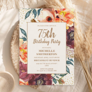 Burgund Orange Blumen Gold Glitter 75. Geburtstag Einladung