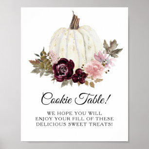 Burgundy Blush Floral Pumpkin Cookie Table Sign Poster