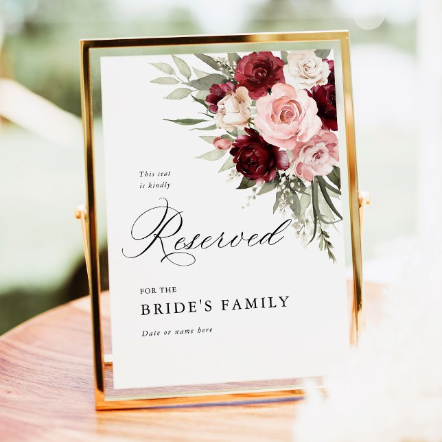 Burgundy Blush Pink Floral Reserved Seat Sign 5x7 Poster (Burgundy blush pink reserved seating sign wedding floral sign elegant outdoor ceremony decor)