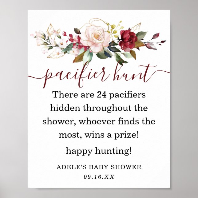 Burgundy Blush Schnuller Hunt Sign Poster (Vorne)