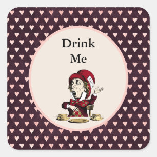 Burgundy Drink Me Mad Hatter Alice im Wunderland Quadratischer Aufkleber