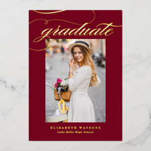 Burgundy Elegante Calligrafy Foto Abschluss Gold Folieneinladung