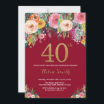 Burgundy Floral 40. Geburtstag Einladung Gold<br><div class="desc">Burgund Floral 40. Geburtstag Einladung für Frauen. Aquarellfarbene Blume Schwarz und Gold Glitzer. Rosa,  Gelb,  orange,  Lila Blume. Erwachsener zum Geburtstag. Für weitere Anpassungen klicken Sie bitte auf die Schaltfläche "Anpassen" und verwenden Sie unser Designwerkzeug,  um diese Vorlage zu ändern.</div>