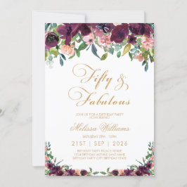 Burgundy Floral Fifty & Fabulous 50. Geburtstag Einladung