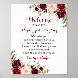 Burgundy Floral Unplugged Wedding Sign Poster