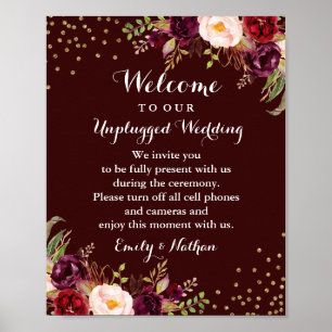 Burgundy Gold Floral Unplugged Wedding Sign Poster