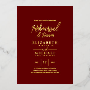 Burgundy Gold Foil Hochzeit Probe und Abendessen Folieneinladung