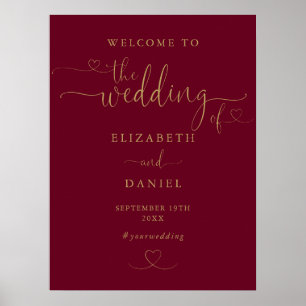 Burgundy Gold Heart Script Wedding Willkommenszeic Poster