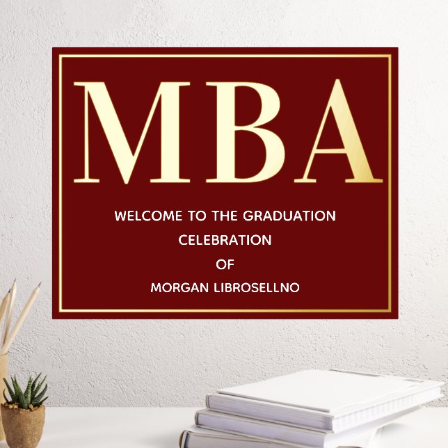 Burgundy Gold MBA Abschluss Willkommen Foliendrucke (In Situ (Schreibtisch 3))