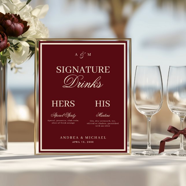 Burgundy & Ivory Old Money Signature Drinks Sign Poster (Von Creator hochgeladen)