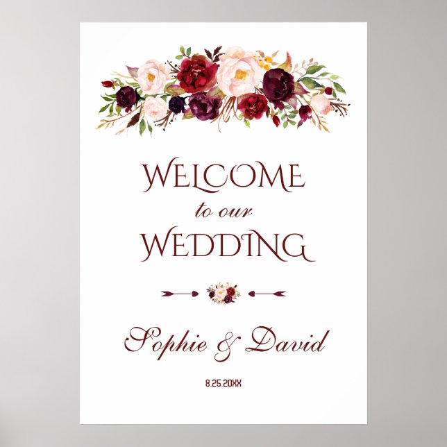 Burgundy Red Marsala Floral Welcome Wedding Sign Poster (Vorne)
