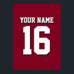 Burgundy Sporty Team Jersey Poster<br><div class="desc">Burgundy Team Jersey / Sports Jersey / Football Jersey Anpassen Sie dies mit Ihrem eigenen Namen oder Teamname und einer Nummer. Sie können Größe, Farbe und Platzierung des Textes ändern, wenn Sie Änderungen vornehmen, den Text-Schatten entfernen, Text und / oder Bilder Ihrer eigenen, um Ihr eigenes einzigartiges Design und mehr...</div>
