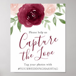 Burgundy Watercolor Floral Wedding Hashtag Sign Poster