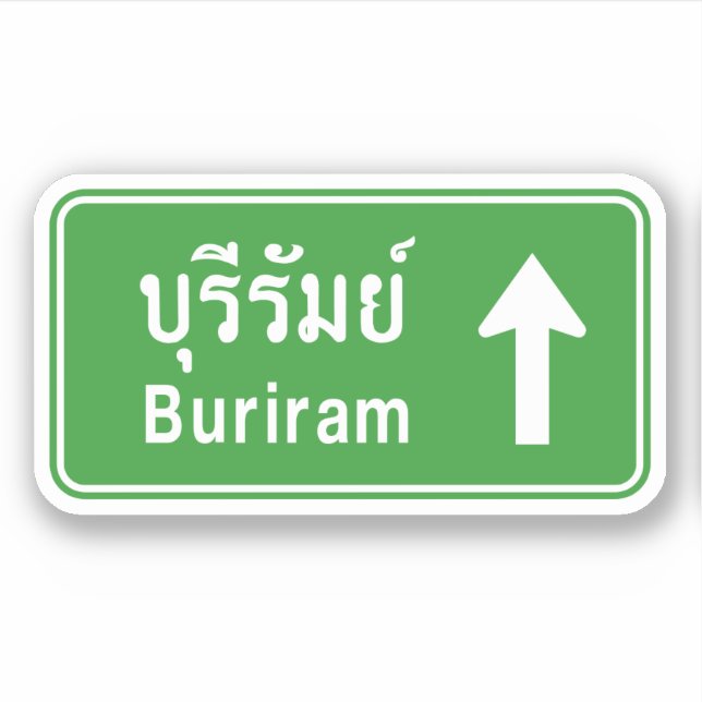 Buriram Ahead ⚠ Thai Highway Traffic ⚠ Aufkleber (Vorderseite)