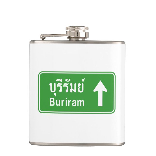 Buriram Ahead ⚠ Thai Highway Traffic ⚠ Flachmann (Vorderseite)
