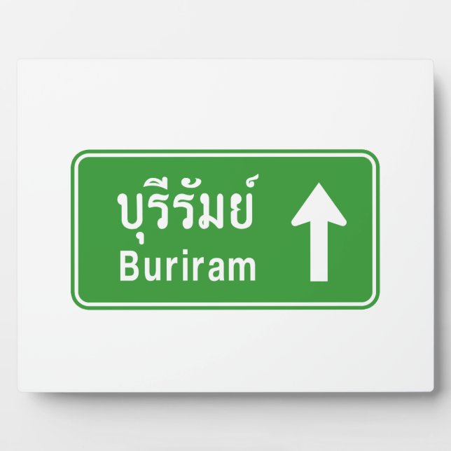 Buriram Ahead ⚠ Thai Highway Traffic ⚠ Fotoplatte (Vorderseite)