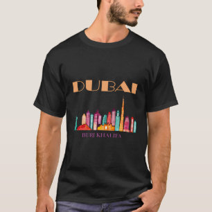 Burj Khalifa Skycraper Dubai Arab Emirates Burj K T-Shirt