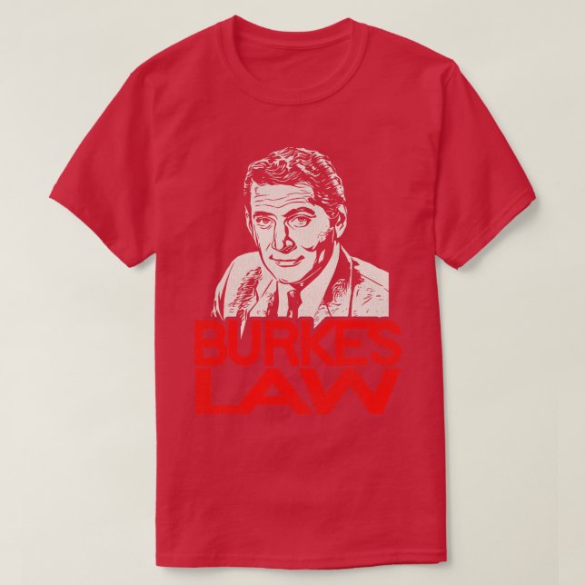 Burkes Law T-Shirt (Design vorne)