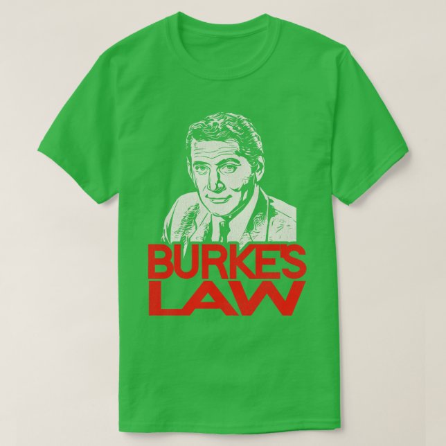 Burkes Law T-Shirt (Design vorne)