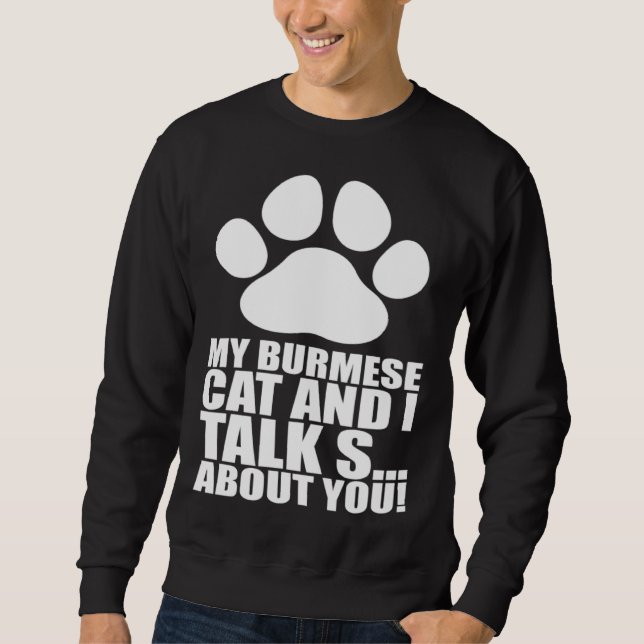 Burmese  Burmese cat  Burmese mother Sweatshirt (Vorderseite)
