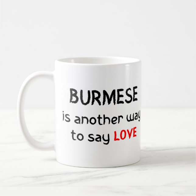 burmesische Liebe Kaffee Tasse (Links)