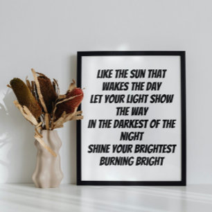 Burn Bright inspirierendes Mini-Gedicht Poster