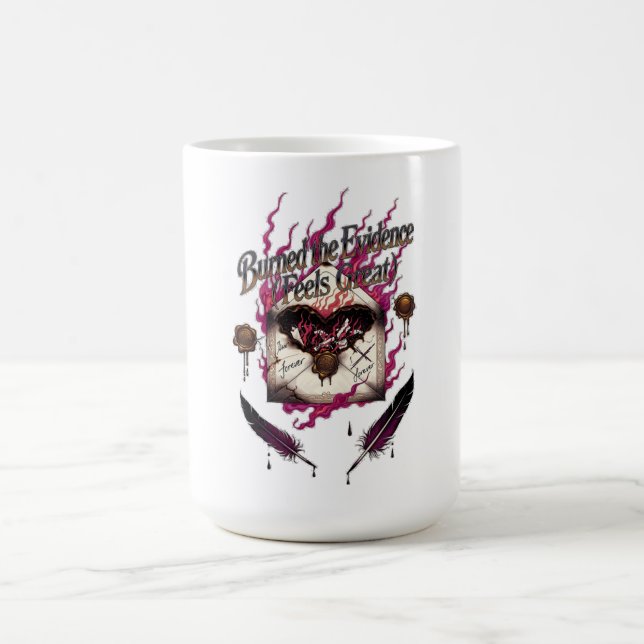 Burned the Evidence Feels Great T-Shirt | Charred  Kaffeetasse (Mittel)