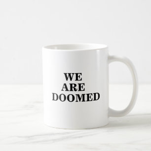 burning_platform_logo, SIND, VERURTEILT, WIR Kaffeetasse