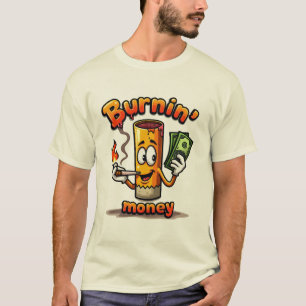 Burnin'Money lustige Cartoon Zigarette T-Shirt