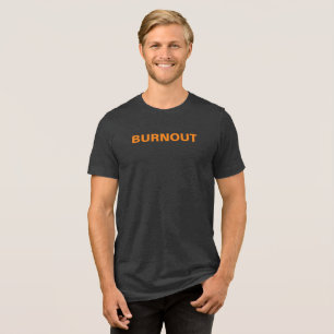 BURNOUT Autismus Bewusstsein für Neurovielfalt Tri-Blend Shirt