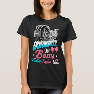 Burnout oder Bows Gender Reveal Baby Announcement T-Shirt