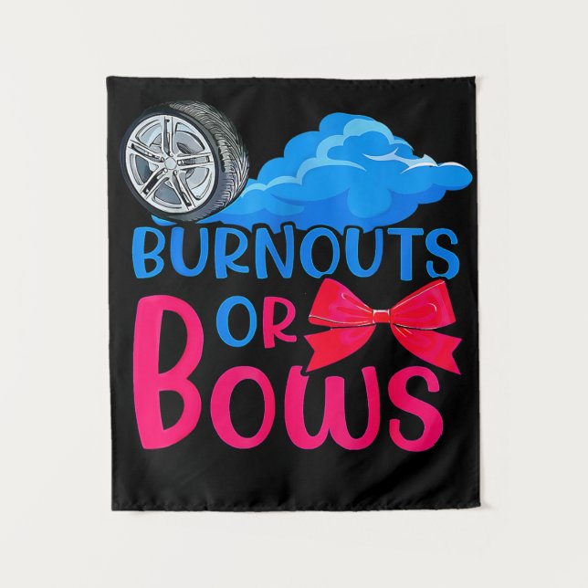 Burnouts oder Bows Geschlecht Enthüllungsfeier Mam Wandteppich (Vorderseite)