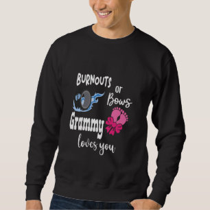 Burnouts oder Bows Grammy Lieben Sie besondere Oma Sweatshirt