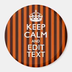 Burnt Orange Personalize This Keep Calm Accent Magnet