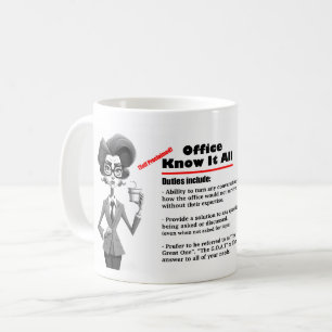 Büro Humor weiß es alles Kaffee Tasse 2