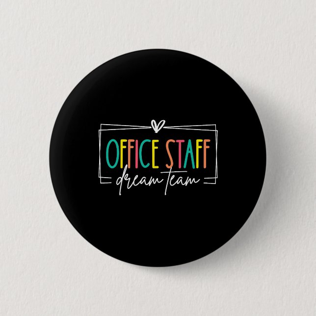 Büro-Mitarbeiter Dream Team Front Office Schule Se Button (Vorderseite)