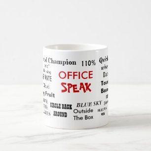 Büro sprechen Management-Jargon-Klischee-Zitate Kaffeetasse