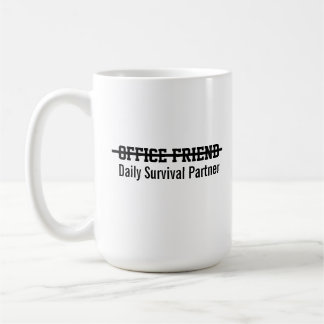 Bürofreund täglicher Überlebenspartner Kaffeetasse