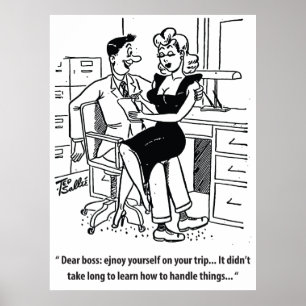 Bürohumor, Mann und hübsche Frau Poster