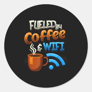 Bürohumor zu Hause befeuert durch Kaffee und WLAN- Runder Aufkleber
