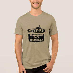 Bürozeiten 24/7 Untergetauchter U-Boot-Humor Tri-Blend Shirt