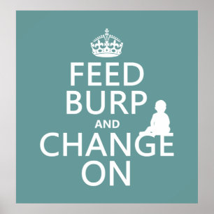 Burp und Change On (Baby) gefüttert (beliebige Far Poster