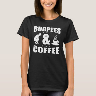 Burpee Burpees Dumbell Muscle Toning Fitness T-Shirt