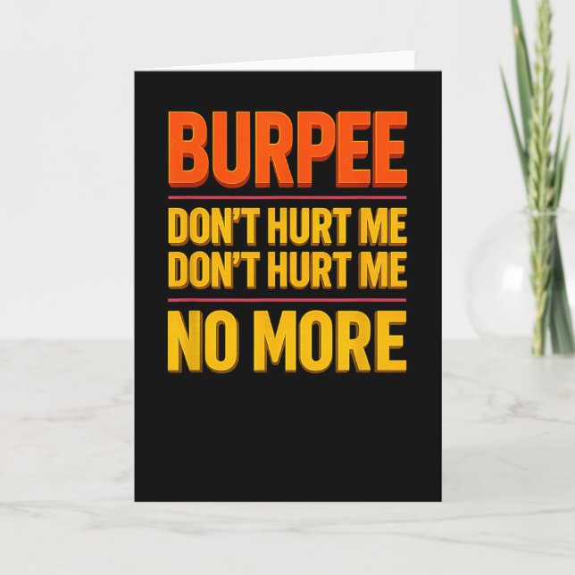 Burpee Don't Hurt Me Funny Fitness 90s Workout Bol Karte (Vorderseite)