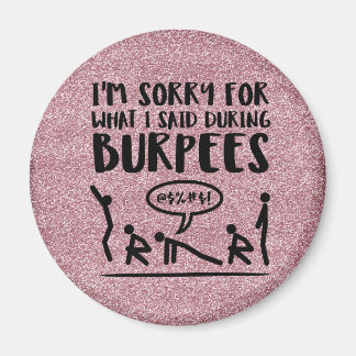 Burpee Sorry (Glitzer) Magnet