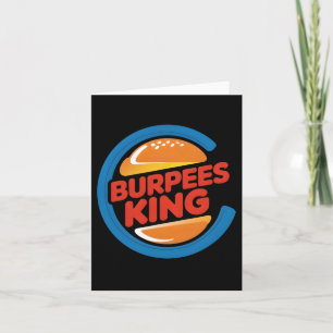 Burpees King Cardio Gym Bodybuilding Burger Lover Karte